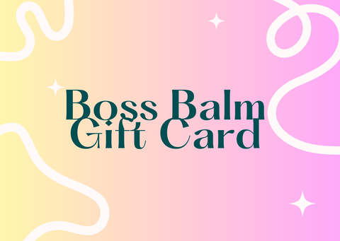Boss Balm Gift Card